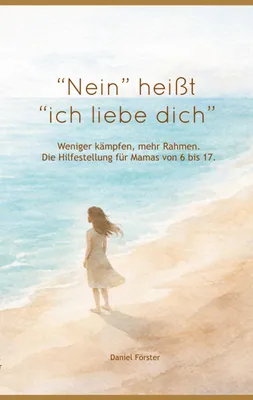 Produktbild von \Nein!\" heißt: \"Ich liebe dich.\""