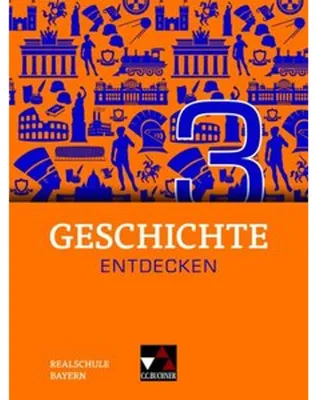 Obrázek produktu pro Geschichte entdecken Bayern 3