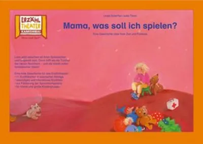 Produktbild von Kamishibai: Mama, was soll ich spielen?