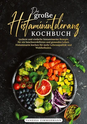 Produktbild von Das große Histaminintoleranz Kochbuch