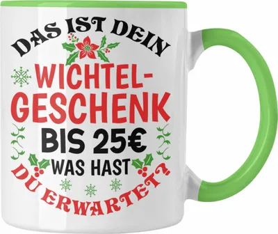 Produktbild von Trendation - Wichtelgeschenk für 25 Euro Tasse Wichteln für Frauen Kollegen Wichtel-Tasse Schrottwichteln (Grün)