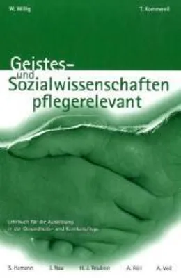 Immagine prodotto di Geistes- und Sozialwissenschaften pflegerelevant: Lehrbuch für die Ausbildung in der Gesundheits- und Krankenpflege (Unterrichtsmaterialien für soziale Berufe)