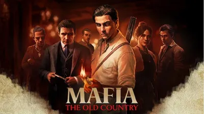 A group of people in vintage clothing are depicted in a dimly lit setting, with the game title 'MAFIA: THE OLD COUNTRY' prominently displayed.