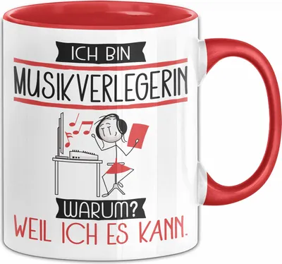 Produktbild von Musikverlegerin Tasse Geschenk Ich Bin Musikverlegerin Warum Weil Ich Es Kann Geschenkidee Geburtstag (Rot)