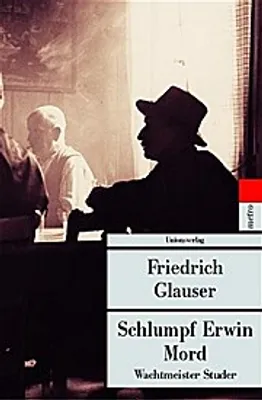Obrázek produktu pro Glauser, F: Schlumpf Erwin Mord