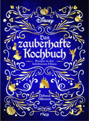 Produktbild von Disney: Das zauberhafte Kochbuch
