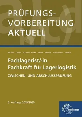 Produktbild von Prüfungsvorbereitung aktuell - Fachlagerist/-in Fachkraft für Lagerlogistik