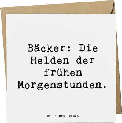 Produktbild von Mr. & Mrs. Panda Glückwunschkarte Spruch Bäcker Helden - Weiß - Geschenk, Mehl, Grußkarte, Die der frühen Morgenstunden, faltkarte, Hefe, doppelkarte, Beruf, Backen