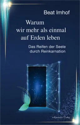 Produktbild von Warum wir mehr als einmal auf Erden leben