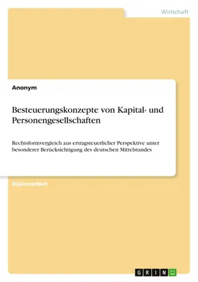 Produktbild von Besteuerungskonzepte von Kapital- und Personengesellschaften