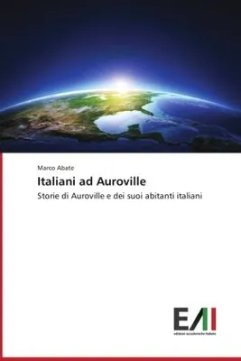 Immagine prodotto di Italiani ad Auroville