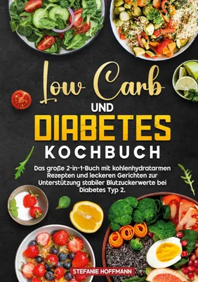 Produktbild von Low Carb und Diabetes Kochbuch