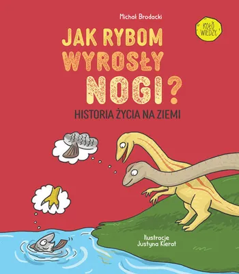 Produktbild von Jak rybom wyrosly nogi?