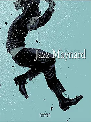 Image de Jazz Maynard 6. Tres cuervos