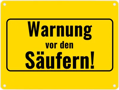 Produktbild von Metallschild in 15x20 cm mit Alkohol-Spruch Warnung vor den Säufern!