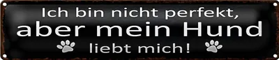 Produktbild von Blechschild Spruch 46x10cm aber mein Hund liebt mich Dekoration