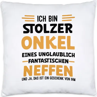 Produktbild von Ich bin stolzer Onkel Kissen Inkl Füllung Geschenkidee Verwandtschaft Sarkasmus Neffe