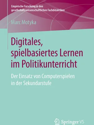 Produktbild von Digitales, spielbasiertes Lernen im Politikunterricht