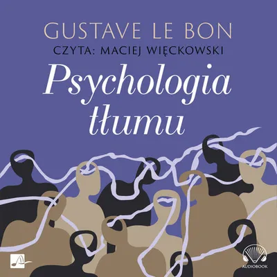 Zdjęcie produktu dla Psychologia tlumu