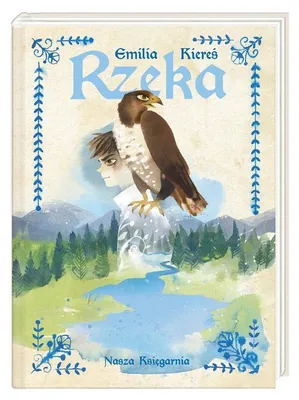 Zdjęcie produktu dla Rzeka Emilia Kiereœ (Buch auf Polnisch)