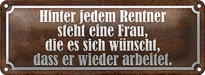 Produktbild von Blechschild Spruch 27x10cm hinter jedem Rentner steht Frau Dekoration