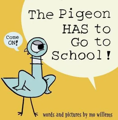 Produktbild von The Pigeon Has to Go to School!