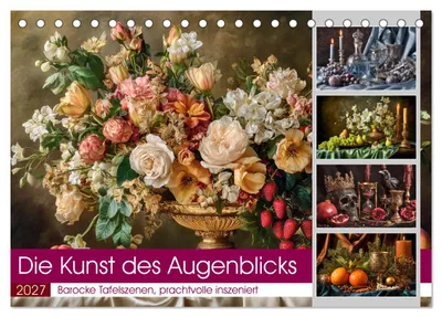 Produktbild von Die Kunst des Augenblicks (Tischkalender 2027 DIN A5 quer), CALVENDO Monatskalender