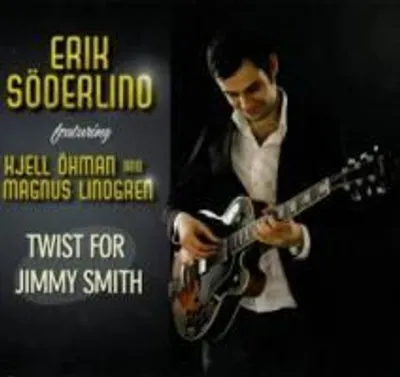Produktbild von Söderlind, E: Twist For Jimmy Smith