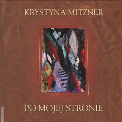 Obrázok produktu pre Po mojej stronie - Krystyna Mitzner