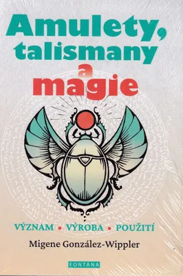 Immagine prodotto di Amulety, talismany a magie - Význam, výroba, použití | Migene Gonzalez-Wippler