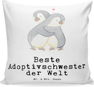 Produktbild von Mr. & Mrs. Panda Kuschelkissen Pinguin Beste Adoptivschwester der Welt - Weiß - Geschenk, Polster, Familie, Tochter, Kuschel Kissen, 40x40, Geschwister, Sofakissen