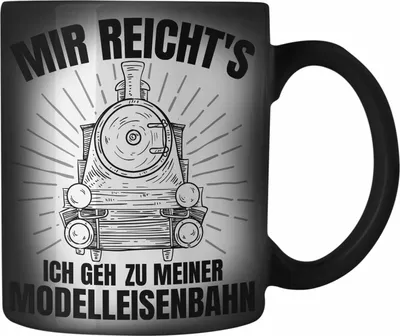 Produktbild von Trendation - Mir Reichts Ich Geh Zu Meiner Modelleisenbahn Geschenk Farbwechsel Zauber-Tasse Dampflok Spruch Mönner Geschenkdidee (Schwarz)