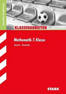 Produktbild von Klassenarbeiten Realschule - Mathematik 7. Klasse
