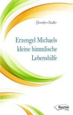 Obrázek produktu pro Erzengel Michaels kleine himmlische Lebenshilfe
