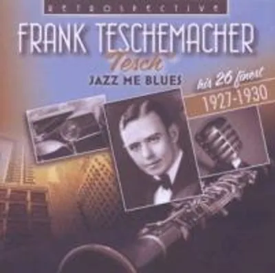 Produktbild von Teschemacher, F: Jazz Me Blues
