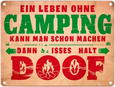 Produktbild von Ein Leben ohne Camping ist doof Metallschild in 15x20 cm