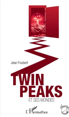 Produktbild von Twin Peaks et ses mondes