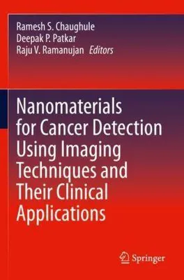 Obrázok produktu pre Nanomaterials for Cancer Detection Using Imaging Techniques and Their Clinical Applications