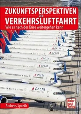 Obrázok produktu pre Spaeth, A: Zukunftsperspektiven der Verkehrsluftfahrt