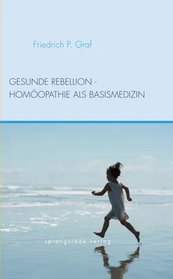Produktbild von Gesunde Rebellion