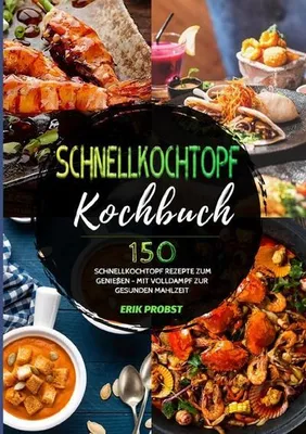 Produktbild von Schnellkochtopf Kochbuch