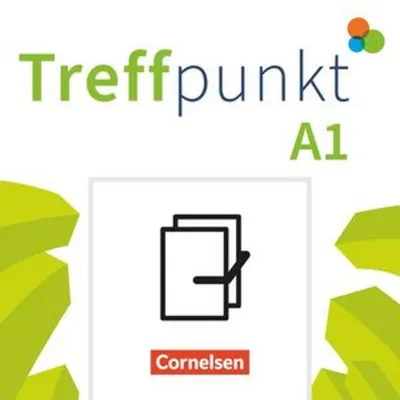 Produktbild von Treffpunkt. Deutsch als Zweitsprache in Alltag & Beruf A1. Gesamtband - Kursbuch und Übungsbuch