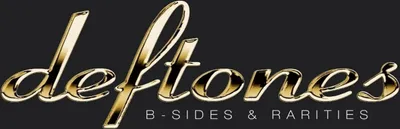 Zdjęcie produktu dla Deftones - B-Sides & Rarities (CD)