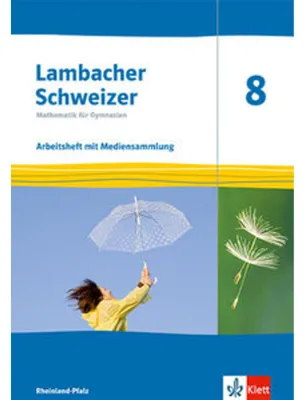 Image de Lambacher Schweizer Mathematik 8. Arbeitsheft mit Lösungen und Mediensammlung Klasse 8. Ausgabe Rheinland-Pfalz