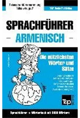 Produktbild von Sprachführer Deutsch-Armenisch und Thematischer Wortschatz mit 3000 Wörtern