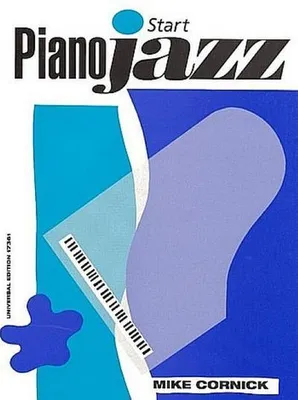 Produktbild von Cornick, M: Start Piano Jazz