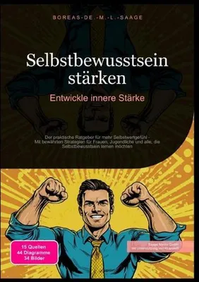 Produktbild von Selbstbewusstsein stärken: Entwickle innere Stärke