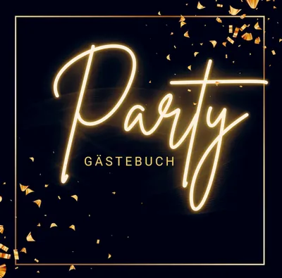 Produktbild von Gästebuch "Party"- Premium Gästebuch Blanko