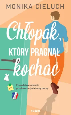 Produktbild von Chłopak, który pragnął kochać