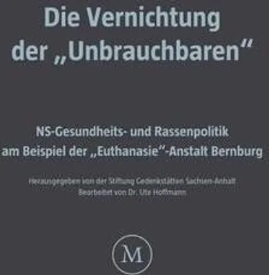 Obrázek produktu pro Die Vernichtung der "Unbrauchbaren"